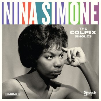 Nina Simone Chilly Winds Don't Blow (Mono) [2017 Remastered Version]