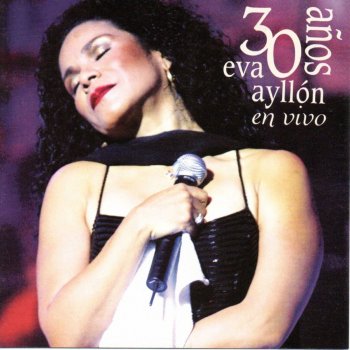 Eva Ayllon Ritmo, Color y Sabor (Directo)