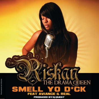 Riskay feat. Aviance & Real Smell Yo D*ck