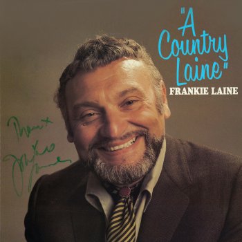 Frankie Laine (Hey Won't You Play) Another Somebody Done Somebody Wrong Song