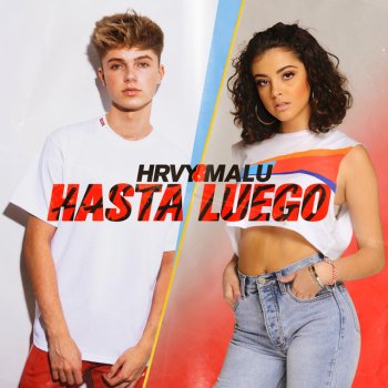 HRVY feat. Malu Trevejo Hasta Luego