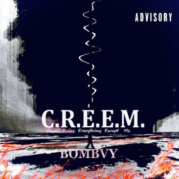 BOMBVY C.R.E.E.M.