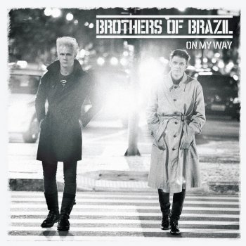 Brothers of Brazil A Vida Num Segundo