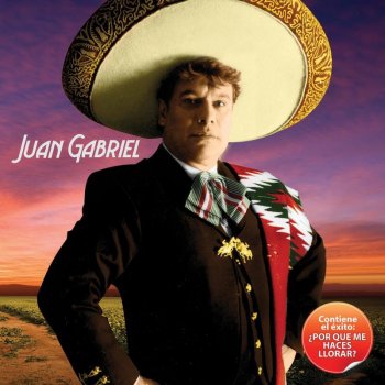 juan Gabriel ¡Ah, ya sé! (Si la miro mañana)