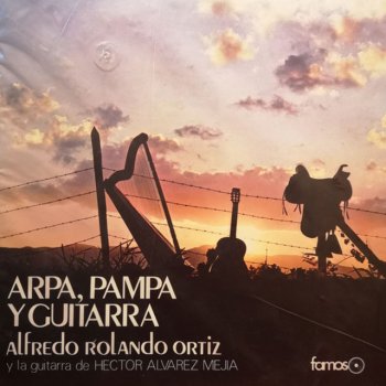 Alfredo Rolando Ortíz feat. Héctor Álvarez Mejía Paisaje De Catamarca
