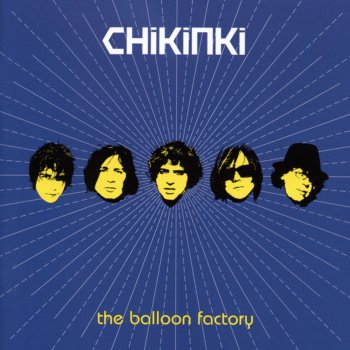 Исполнитель Chikinki, альбом The Balloon Factory (B-Sides & Rarities)
