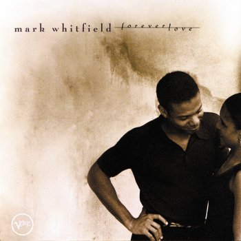 Mark Whitfield You Don't Know What Love Is