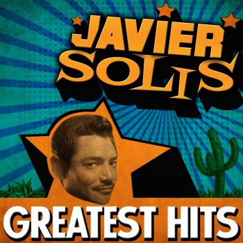 Javier Solis Dios Nunca Muere