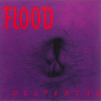 Flood La Pasión y la Muerte