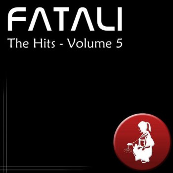 Исполнитель Fatali, альбом The Hits Volume 5