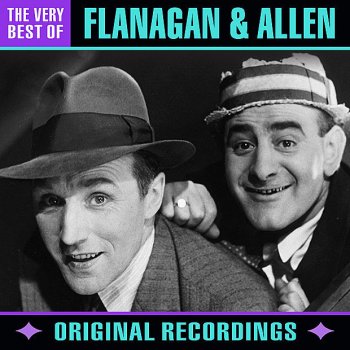 Flanagan & Allen (As Long As You're Not In Love With Anyone Else) Why Don't You Fall In Love With Me?