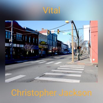 Christopher Jackson Vital