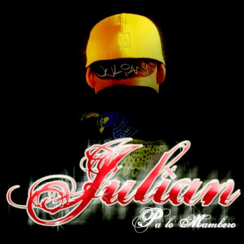 Julian Pa' Lo Mambero