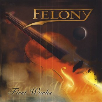 Felony My Way