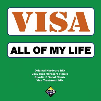 Visa All Of My Life - Visa Treatment Mix