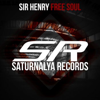 Sir Henry Free Soul - Clash Remix