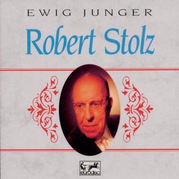 Robert Stolz feat. Margit Schramm Musikant, Musikant, wo ist deine Heimat