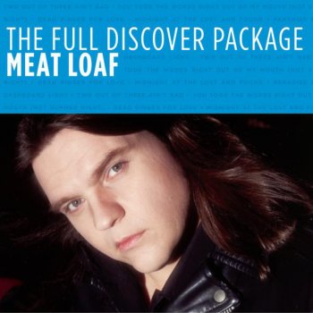 Meat Loaf Home By Now/No Matter What