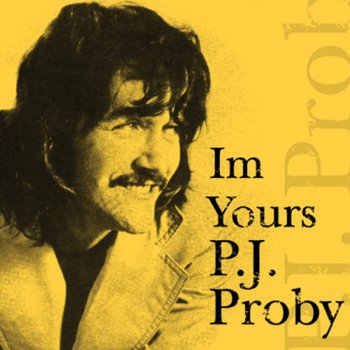 P.J. Proby If I Loved You