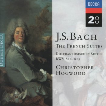 Christopher Hogwood Suite in A Minor, BWV 818a: Sarabande