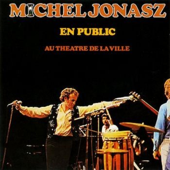 Michel Jonasz Y'a Rien Qui Dure Toujours