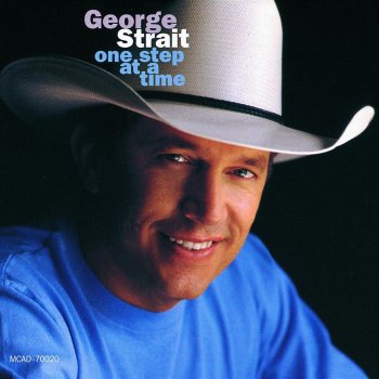 George Strait That's the Breaks