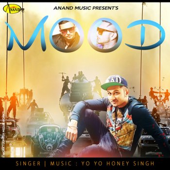 Yo Yo Honey Singh Mood