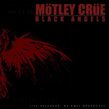 Mötley Crüe Live Wire - Live 8pm Set