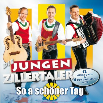 Die jungen Zillertaler So a schöner Tag - Fliegerlied - Radio Edit