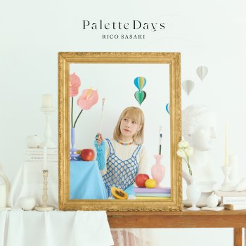 Исполнитель Riko Sasaki, альбом Palette Days