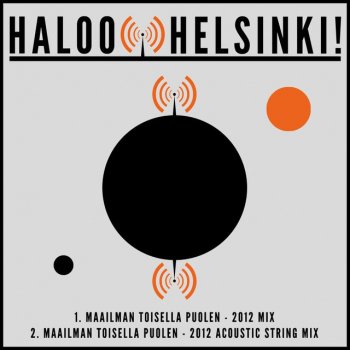 Haloo Helsinki! Maailman Toisella Puolen - 2012 Mix