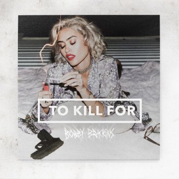 Bobby Brackins When We Go Fuck