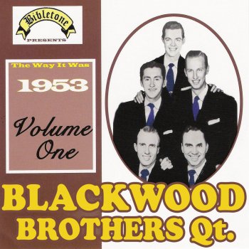 The Blackwood Brothers Quartet There's A God Somewhere
