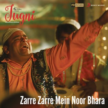 Clinton Cerejo, Rahat Fateh Ali Khan & Jazim Sharma Zarre Zarre Mein Noor Bhara (From "Jugni")