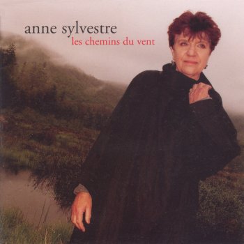Anne Sylvestre Les chamins du vent
