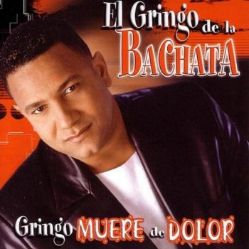 El Gringo de la Bachata Jacarandosa