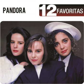 Pandora De Mil Maneras (Remastered)