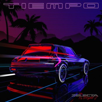 Selecta feat. RecycledJ Tiempo