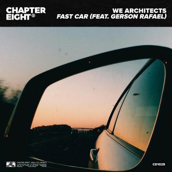 We Architects Fast Car (feat. Gerson Rafael)
