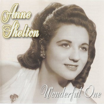 Anne Shelton The World Is Mine Tonight