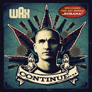 Wax Outta My Mind