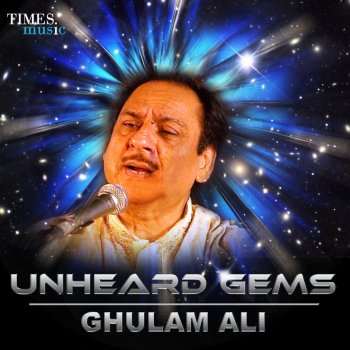 Ghulam Ali Woh Haal E dilnasheen