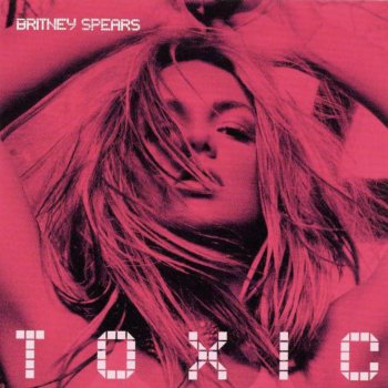 Britney Spears Toxic (Lenny Bertoldo mix show edit)