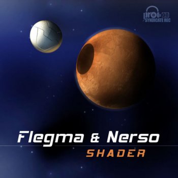 Исполнитель Flegma & Nerso, альбом Shader E.P