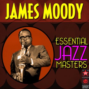 James Moody Birdland Story