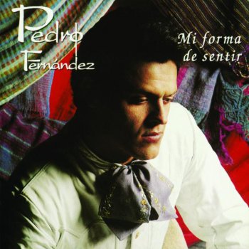 Pedro Fernandez Los Recuerdos de Tu Amor