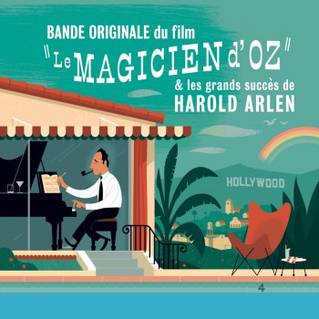 Harold Arlen Delirious Escape (End Title) [From 'Le magicien d'Oz']