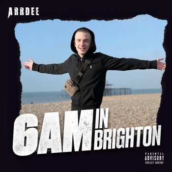 Arrdee 6am in Brighton