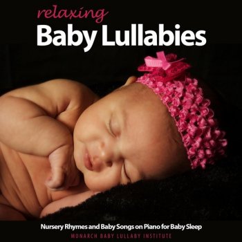 Monarch Baby Lullaby Institute Rock a Bye Baby