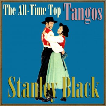 Stanley Black El Choclo (Tango)